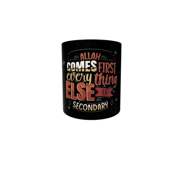 Allah Comes First Mug